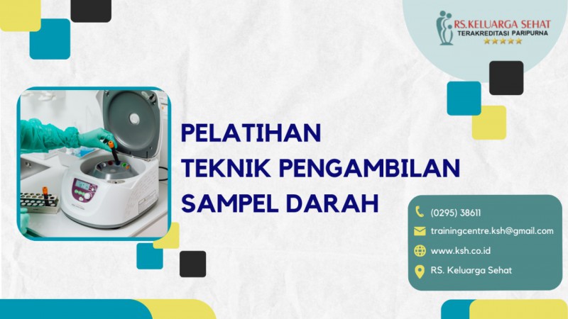 Pelatihan Tehnik Pengambilan Sampel Darah